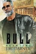 Cover: Bull: Brawlers 3 - J.M. Dabney