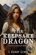 Cover: The Keepsake Dragon (Solstice Dragon World, #6) - Inkabout Publishing