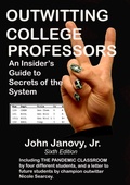 Cover: Outwitting Ccollege Professors, 6th Edition - John Janovy, Jr
