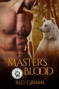 Cover: Master's Blood (The Shifter Chronicles 6) - M.D. Grimm