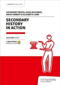 Cover: Secondary History in Action - John Catt