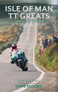 Cover: Isle of Man TT Greats - Mwyllin Publishing