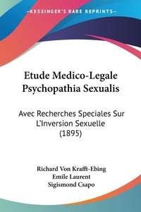 Abbildung von: Etude Medico-Legale Psychopathia Sexualis - Kessinger Publishing