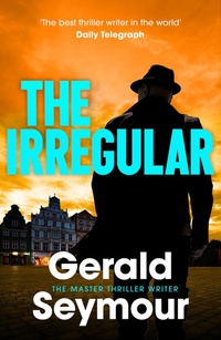 Enlarge image Cover: The Irregular - Hodder & Stoughton