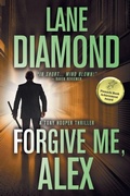 Cover: Forgive Me, Alex - Evolved Publishing