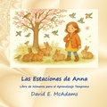 Cover: Las Estaciones de Anna - Life is a Story Problem LLC