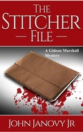 Cover: The Stitcher File - John Janovy, Jr