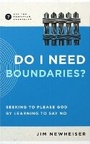 Cover: Do I Need Boundaries? - New Growth Press