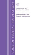 Cover: Code of Federal Regulations, Title 41 Public Contracts and Property Management 102-200, Revised as of July 1, 2025 - Rowman & Littlefield