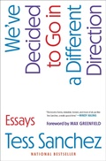 Cover: We've Decided to Go in a Different Direction - Gallery