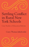 Cover: Settling Conflict in Rural New York Schools - Rowman & Littlefield Publishers