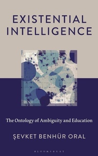 Enlarge image Cover: Existential Intelligence - Rowman & Littlefield Publishers