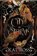 Cover: City of Storms (Nightmarked, #1) - Kat Ross