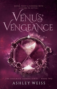 Enlarge image Cover: Venus' Vengeance - Ashley Weiss