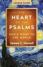 Cover: Heart of the Psalms Leader Guide, The - Abingdon Press