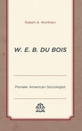 Cover: W. E. B. Du Bois - Lexington Books