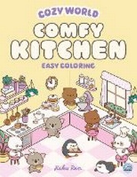 Enlarge image Cover: Cozy World Comfy Kitchen - Gemini Books Group Ltd