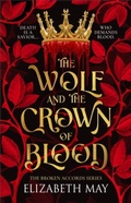 Cover: The Wolf and the Crown of Blood: 1 - Daphne Press