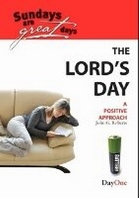 Enlarge image Cover: The Lord's Day - Day One Publications