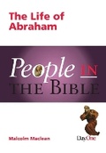 Cover: People in the Bible Abraham: - Day One Publications
