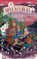 Cover: The Adventurers and the Highland Hideaway - Elmside Publishing
