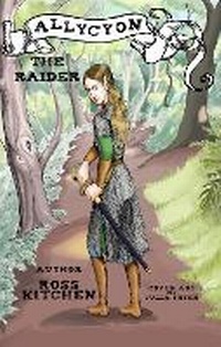 Enlarge image Cover: Allycyon The Raider - Ross Kitchen Author