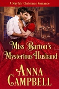 Cover: Miss Barton's Mysterious Husband: A Mayfair Christmas Romance - Anna Campbell