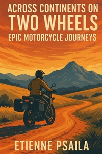 Abbildung von: Across Continents on Two Wheels - Independently Published