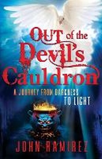 Abbildung von: Out of the Devil's Cauldron - Heaven and Earth Media