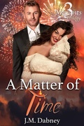 Cover: A Matter of Time - J.M. Dabney