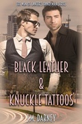 Cover: Black Leather & Knuckle Tattoos - J.M. Dabney