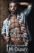 Cover: Cold Cases and Second Chances - J.M. Dabney