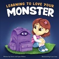 Cover: Learning To Love Your Monster - Rodney K Press