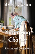 Cover: Surprising Charity (Shenandoah Neighbors, #3) - Marsha Ward