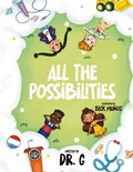 Cover: All the Possibilities - Launchcrate Publishing