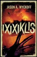 Cover: Ixixiklis - Grendel Press