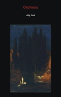 Cover: Orpheus - Justin Lee