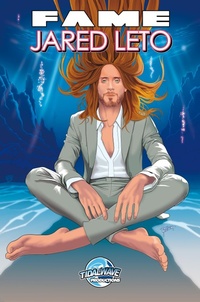 Enlarge image Cover: FAME: Jared Leto - TidalWave Productions