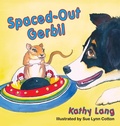 Cover: Spaced-Out Gerbil - Peppertree Press
