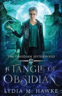 Enlarge image Cover: A Tangle of Obsidian - Michem Publishing
