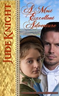 Cover: A Most Excellent Adventure - Jude Knight