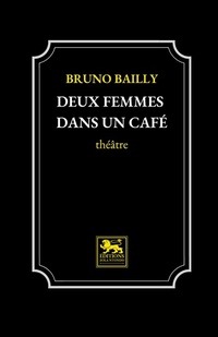 Abbildung von: Deux femmes dans un café - Éditions Zola Ntondo