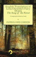 Cover: English Translations of Lesia Ukrainka's Fairy Drama "The Song of the Forest" - Mondrala Press
