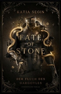 Abbildung von: Fate of Stone - Sternensand Verlag
