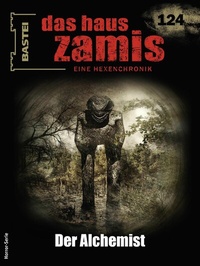 Abbildung von: Das Haus Zamis 124 - Bastei Lübbe