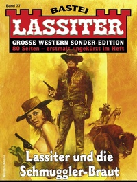 Abbildung von: Lassiter Sonder-Edition 77 - Bastei Lübbe