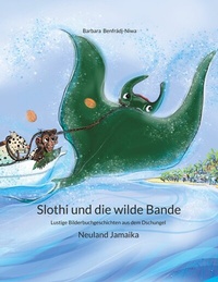 Abbildung von: Slothi und die wilde Bande - BoD - Books on Demand