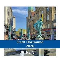 Abbildung von: Tischkalender Stadt Dortmund 2026 - REIN DESIGN