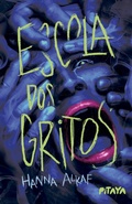 Cover: Escola dos gritos - Um thriller YA dark academia baseado em fatos reais - Editora Pitaya