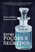 Cover: Entre po&ccedil;&otilde;es e segredos - Editora Cabriol&eacute;